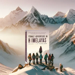 Trailblazers: The Women Who Conquered the Himalayas